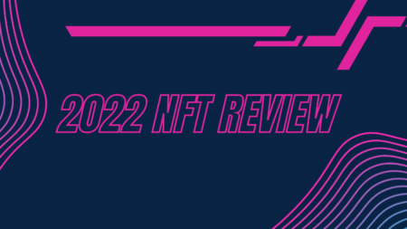 2022 NFT Review